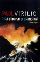 The Futurism of the Instant