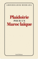 Plaidoirie pour un Maroc laïque