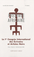 Présence Africaine N° Spécial: Le 1er Congrès international des écrivains et artistes noirs (Paris-Sorbonne, 19-22 septembre 1956)