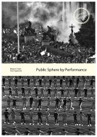Public Sphere by Performance