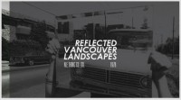 Reflected Vancouver Landscapes 1978