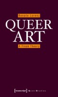 Queer Art, A Freak Theory