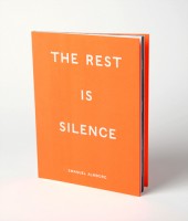 The Rest is Silence