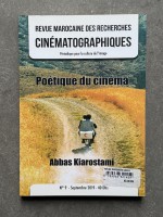 Revue marocaine de recherches cinématographiques #9 - Abbas Kiarostami
