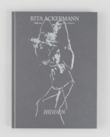 Rita Ackermann: Hidden