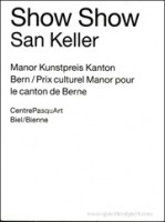 Show Show: Manor Kunstpreis Kanton Bern / Prix culturel Manor pour le canton de Berne