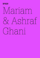 100 Notizen - 100 Gedanken (100 Notes – 100 Thoughts): No. 029, Mariam & Ashraf Ghani