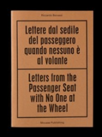 Letters from the Passenger Seat with No One at the Wheel