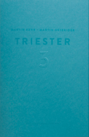 Triester #3