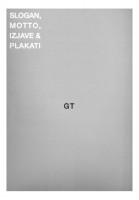 Slogan, Motto, Izjave & Plakati