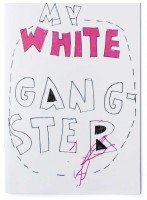 My White Gangster 