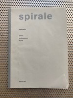 Spirale - Eine Künstlerzeitschrift 1953 - 1964
