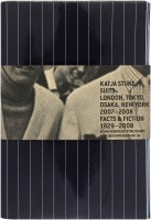Suits: London, Tokyo, Osaka, New York, 2007-2008, Facts & Fiction, 1929-2008