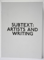Subtext: artists and writing