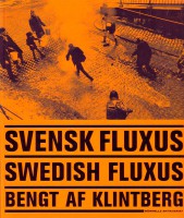Svensk Fluxus / Swedish Fluxus