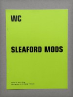 The W.C. #45: "Sleaford Mods"