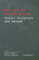 The Art of Direct Action: Social Sculpture and Beyond