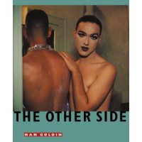 Nan Goldin - The Other Side
