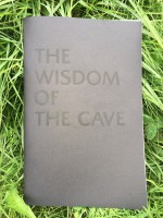 The Wisdom of the Cave