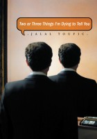 Two or Three Things I'm Dying to Tell You