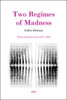 Two Regimes of Madness (revised edition)
