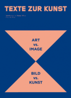 Texte Zur Kunst No. 95 / September 2014 “Art vs. Image”