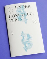 Under Construction I