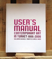 User's Manual - Contemporary art in Turkey 1986-2006