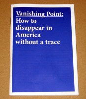 Vanishing Point: How to disappear in America without a trace