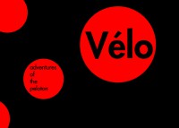 Vélo: Adventures of the Peloton