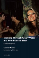 Walking Through Clear Water in a Pool Painted Black (new edition)