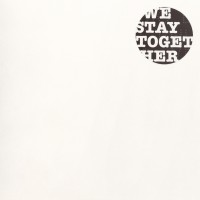 We Stay Together - 2022 Edition (LP)