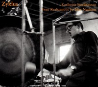 Zyklus - Four Realizations By Max Neuhaus (CD)