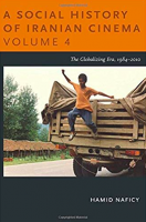 A Social History of Iranian Cinema, Volume 4: The Globalizing Era, 1984–2010