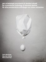 for a provisional anthology of elevated desires
