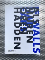 If walls had ears / Als muren oren hadden 