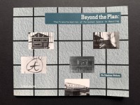 Beyond the Plan: The Transformation of Personal Space in Housing by Stephen Willats 