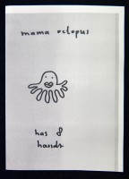 Mama Octopus Has 8 Hands "Love"