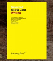 Selected Maria Lind Writing