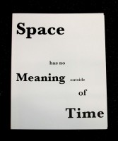 Space Has No Meaning Outside Of Time