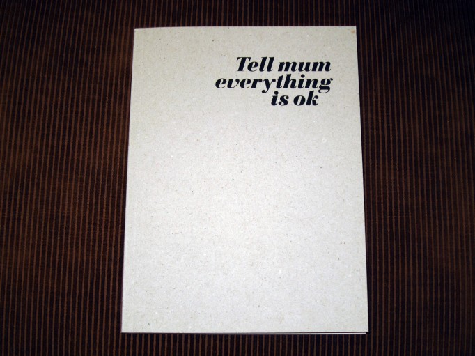 tell-mum-everything-is-ok_editions-fpcf_motto0199