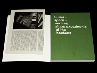 Human - Space - Machine. Stage experiments at the Bauhaus- motto2