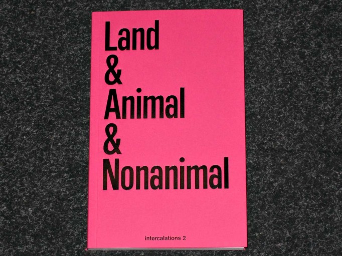 LAND_ANIMAL_NONANIMAL_Anna-Sophie_Springer_Etienne-Turpin_K_Verlag_HKW_Motto_Distribution_1