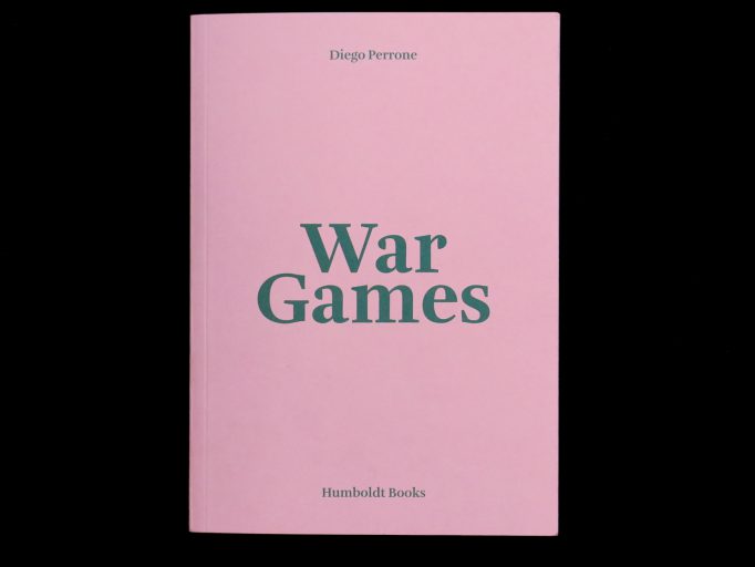 war_games_diego_perrone_humblodt_books_1