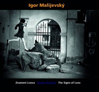  Igor Malijevský The Signs of Lvov, Znamení Lvova - Znaky Lvova