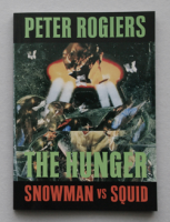 The Hunger #1: Snowman Vs. Squid 