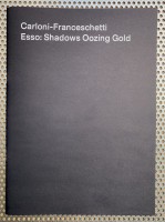 Esso: Shadows Oozing Gold