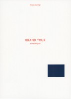 Grand Tour, a Travelogue