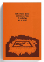 la tierra es plana como una hoja (y cabalga en el aire)