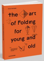 The art of Folding for young and old